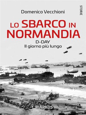 cover image of Lo sbarco in Normandia